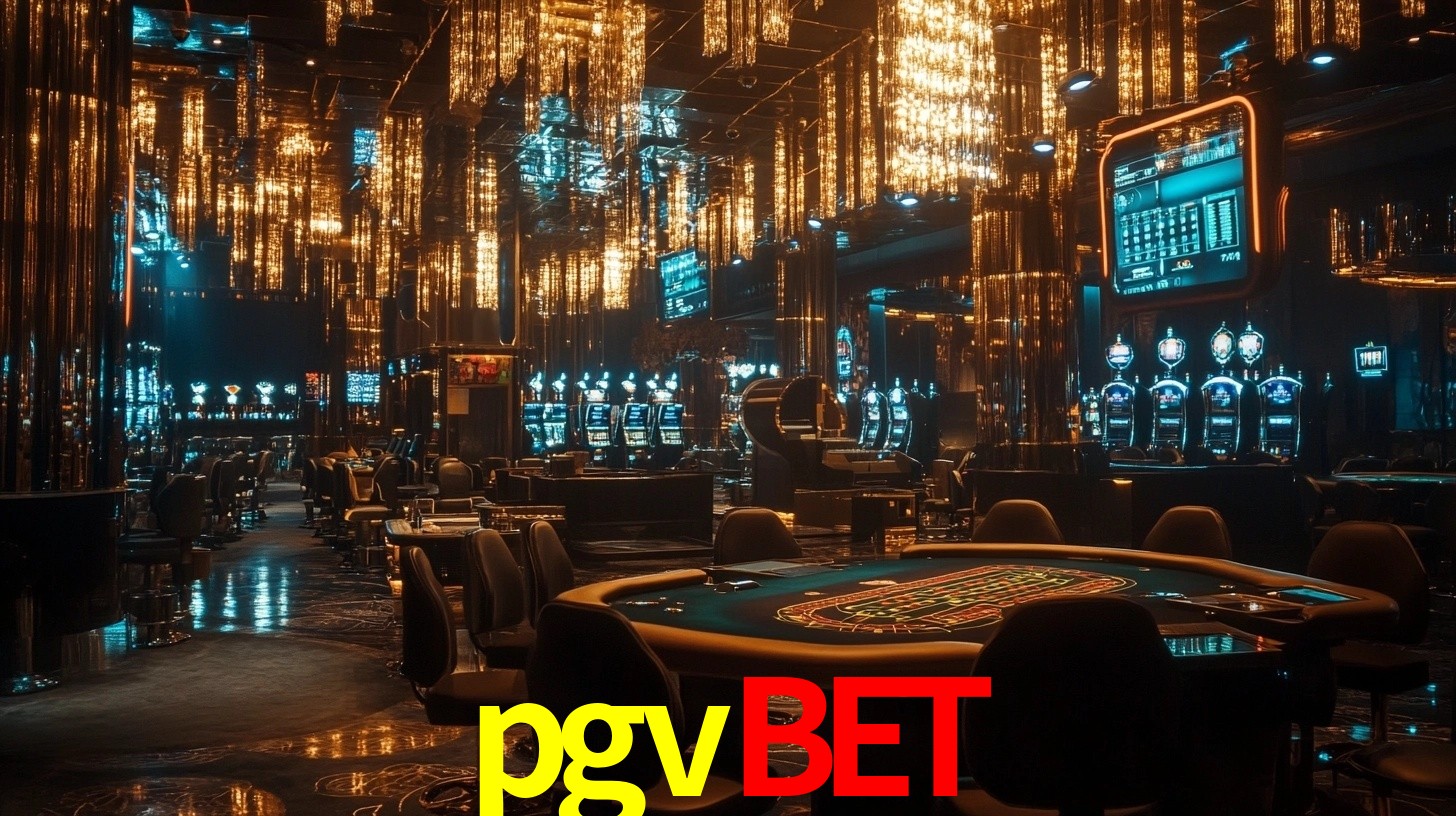pgvbet - Cassino da Emoção Total - pgv bet
